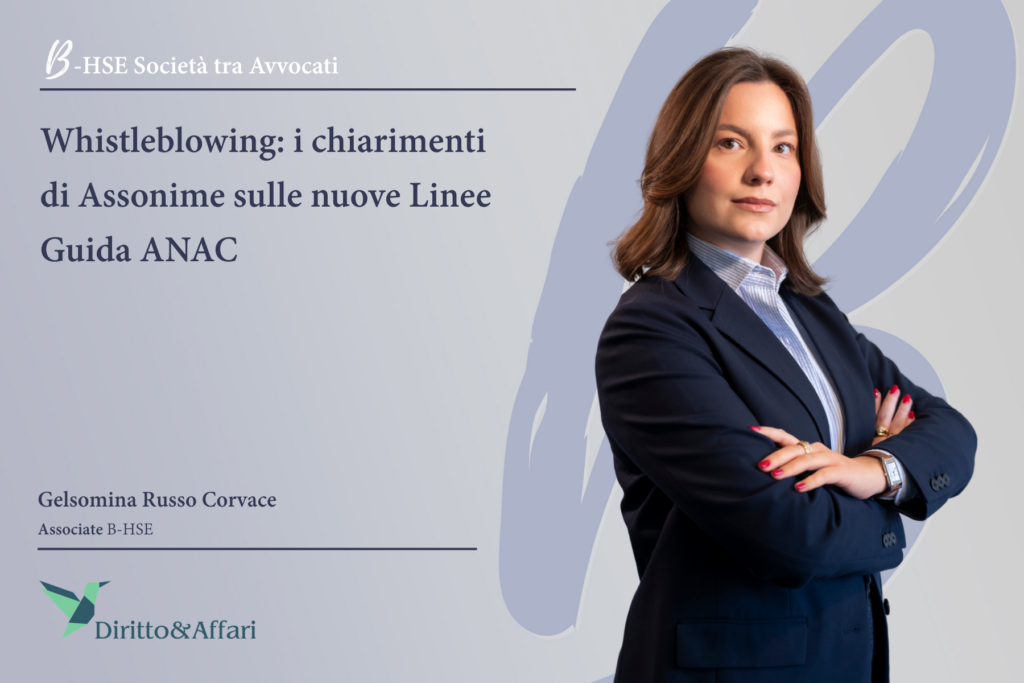 Whistleblowing- i chiarimenti di Assonime sulle nuove Linee Guida ANAC