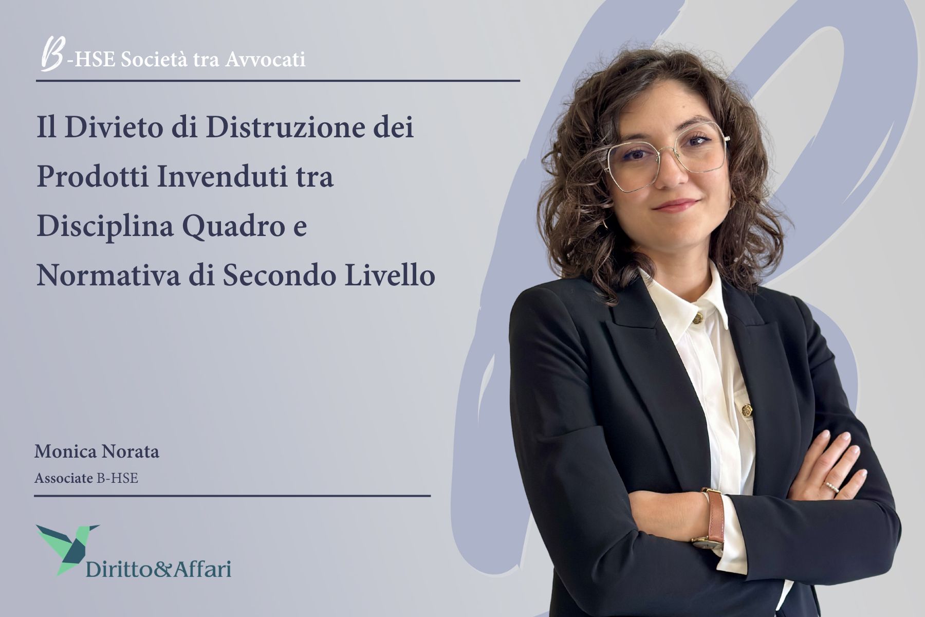 Il Divieto di Distruzione dei Prodotti Invenduti tra Disciplina Quadro e Normativa di Secondo Livello